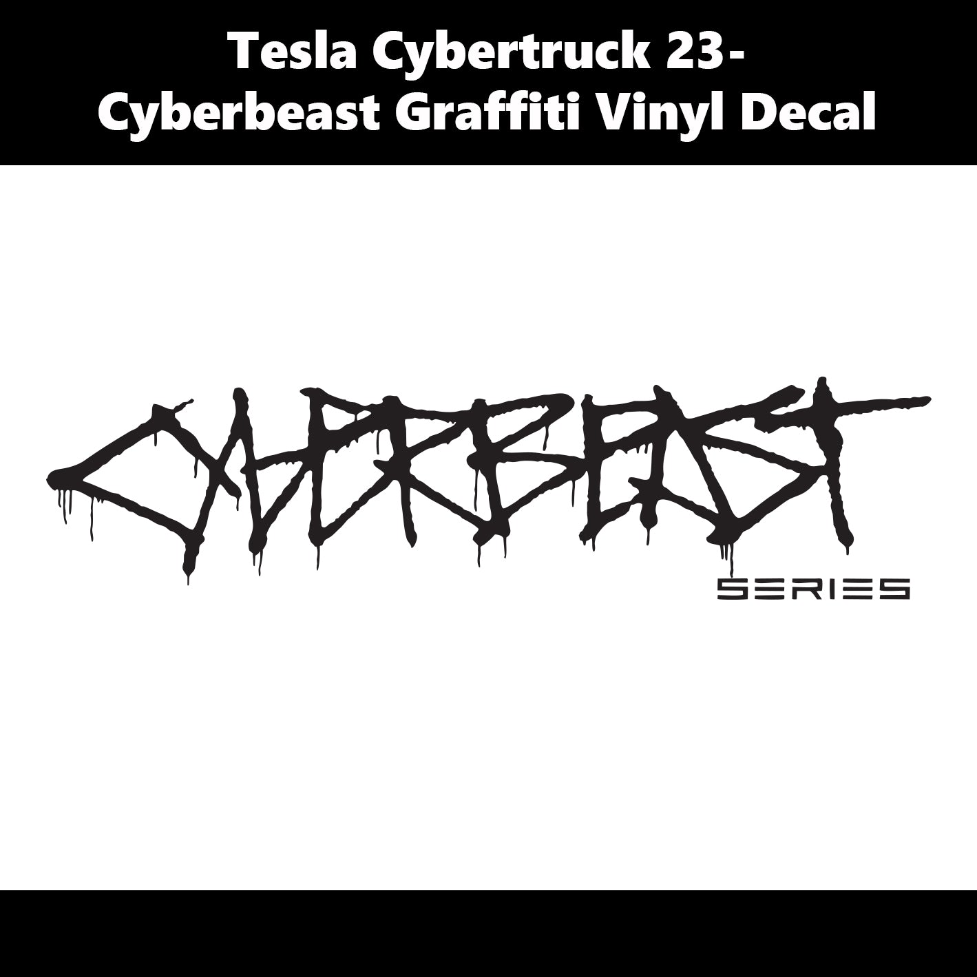 For Tesla Cybertruck 2023-25 Rear Bed Door Cyberbeast Series Graffiti Vinyl Decal