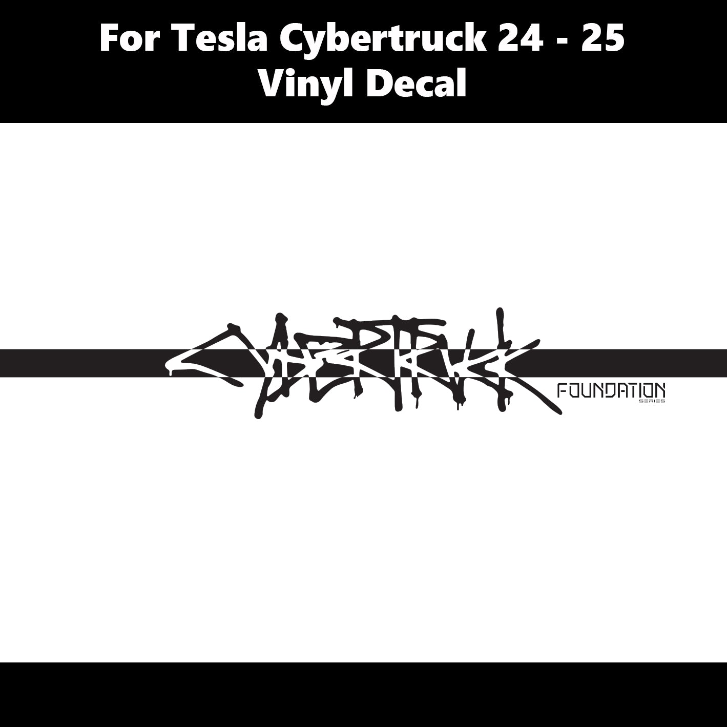 For Tesla Cybertruck 2023-25 Rear Bed Door Foundation Series Graffiti Vinyl Decal